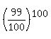 %2899%2F100%29%5E100