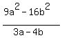 %289a%5E2+-+16b%5E2%29%2F%283a-4b%29