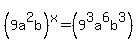 %289a%5E2b%29%5Ex=%289%5E3a%5E6b%5E3%29