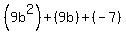 %289b%5E2%29%2B%289b%29%2B%28-7%29