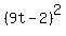 %289t-2%29%5E2