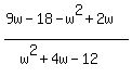 %289w-18-w%5E2%2B2w%29%2F%28w%5E2%2B4w-12%29