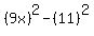 %289x%29%5E2-%2811%29%5E2