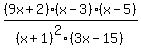 %289x%2B2%29%28x-3%29%28x-5%29%2F%28x%2B1%29%5E2%2F%283x-15%29