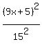 %289x%2B5%29%5E2%2F15%5E2