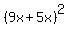 %289x%2B5x%29%5E2