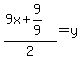 %289x%2B9%2F9%29%2F2=y+