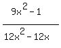 %289x%5E2-1%29%2F%2812x%5E2-12x%29