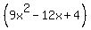 %289x%5E2-12x%2B4%29