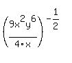 %289x%5E2y%5E6+%2F+4x%29%5E%28-1%2F2%29
