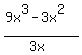%289x%5E3-3x%5E2%29%2F%283x%29