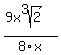 %289x%5E3sqrt%282%29%29%2F8x