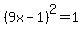 %289x-1%29%5E2=1+