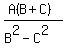 %28A%28B%2BC%29%29%2F%28B%5E2+-+C%5E2%29