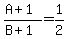 %28A%2B1%29%2F%28B%2B1%29=1%2F2