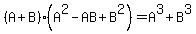 %28A%2BB%29%28A%5E2-AB%2BB%5E2%29=A%5E3%2BB%5E3