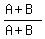%28A%2BB%29%2F%28A%2BB%29