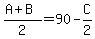 %28A%2BB%29%2F2=90-C%2F2