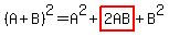 %28A%2BB%29%5E2=A%5E2%2Bhighlight%282AB%29%2BB%5E2