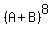 %28A%2BB%29%5E8