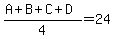 %28A%2BB%2BC%2BD%29%2F4=24
