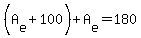 %28A%5Be%5D%2B100%29%2BA%5Be%5D+=+180