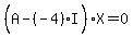 %28A-%28-4%29%5E%22%22I%29X=0