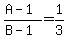 %28A-1%29%2F%28B-1%29=1%2F3