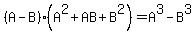 %28A-B%29%28A%5E2%2BAB%2BB%5E2%29=A%5E3-B%5E3
