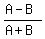 %28A-B%29%2F%28A%2BB%29