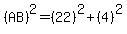 %28AB%29%5E2=%2822%29%5E2%2B%284%29%5E2
