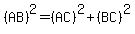 %28AB%29%5E2=%28AC%29%5E2%2B%28BC%29%5E2