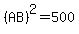 %28AB%29%5E2=500