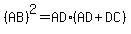 %28AB%29%5E2=AD%2A%28AD%2BDC%29