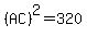 %28AC%29%5E2=320