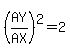 %28AY%2FAX%29%5E2=2