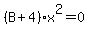 %28B%2B4%29x%5E2+=+0