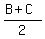 %28B%2BC%29%2F2