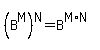 %28B%5EM%29%5EN=B%5E%28M%2AN%29