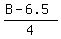 %28B+-+6.5%29%2F4
