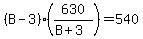 %28B-3%29%28630%2F%28B%2B3%29%29=540