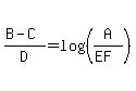 %28B-C%29%2FD=log%28%28A%2F%28EF%29%29%29