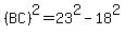 %28BC%29%5E2=23%5E2-18%5E2
