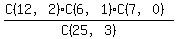 %28C%2812%2C2%29%2AC%286%2C1%29%2AC%287%2C0%29%29%2FC%2825%2C3%29