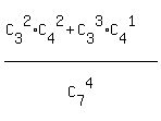 %28C%5B3%5D%5E2%2AC%5B4%5D%5E2+%2B+C%5B3%5D%5E3%2AC%5B4%5D%5E1%29%2FC%5B7%5D%5E4