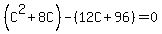 %28C%5E2%2B8C%29-%2812C%2B96%29=0