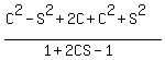 %28C%5E2-S%5E2%2B2C%2BC%5E2%2BS%5E2%29%2F%281%2B2CS-1%29