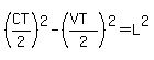 %28CT%2F2%29%5E2-%28%28VT%29%2F2%29%5E2=L%5E2