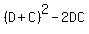 %28D%2BC%29%5E2+-+2DC