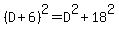 %28D+%2B+6%29%5E2+=+D%5E2+%2B+18%5E2
